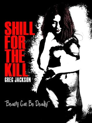 cover image of Shill for the Kill